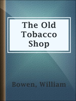 cover image of The Old Tobacco Shop